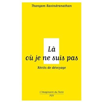 La Ou Je Ne Suis Pas - 1