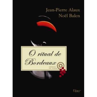 O Ritual De Bordeaux - Volume 3 - 1