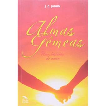 Almas Gêmeas. Uma História De Amor - 1