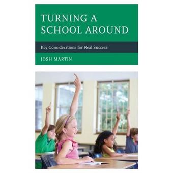 Turning A School Around Key Considerations For Real Success - 1