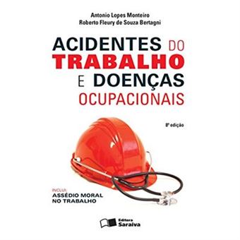 Acidentes Do Trabalho E Doenças Ocupacionais - 1