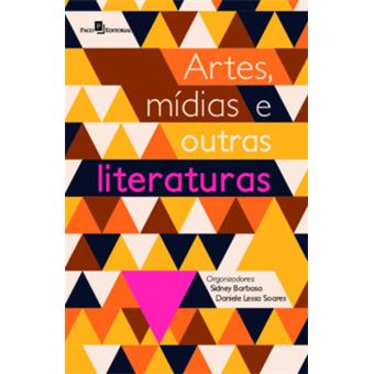 Artes, Mídias E Outras Literaturas - 1