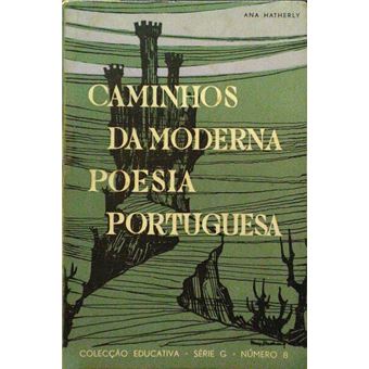 Caminhos da moderna poesia portuguesa. - 1