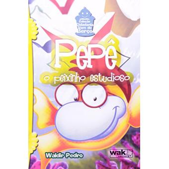 Pepe - O Peixinho Estudioso - Coleção Cidadania Vem De Berço - 1