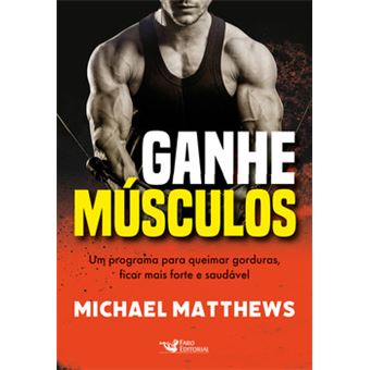 Ganhe Músculos - 1