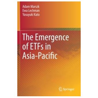 The Emergence Of Etfs In Asiapacific - 1