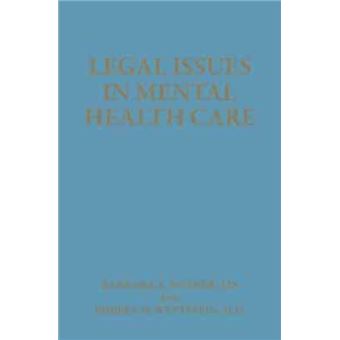 Legal Issues In Mental Health Care - 1