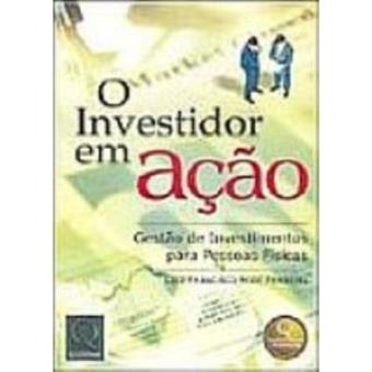 O Investidor Em Ação - 1