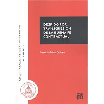 Despido Por Transgresión De La Buena Fe Contractual - 1
