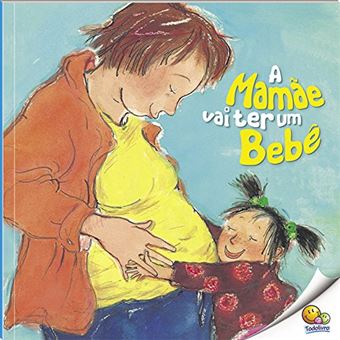 Biblioteca de Literatura: a mamãe vai ter um bebê - 1