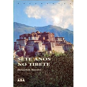Sete anos no tibete. [7.ª edição] - 1
