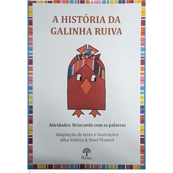 A História Da Galinha Ruiva - 1