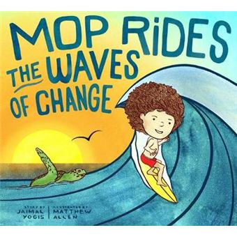 Mop Rides The Waves Of Change - 1
