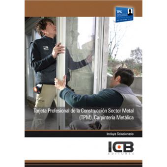 Tarjeta Profesional de la Construcción Sector Metal (TPM) : carpintería metálica - 1