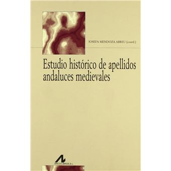Estudio histórico de apellidos andaluces medievales - 1