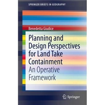 Planning And Design Perspectives For Land Take Containment - 1