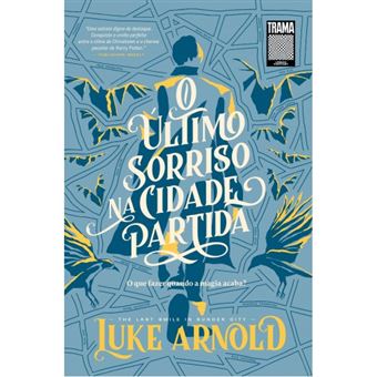 Último Sorriso Na Cidade Partida, O - 1