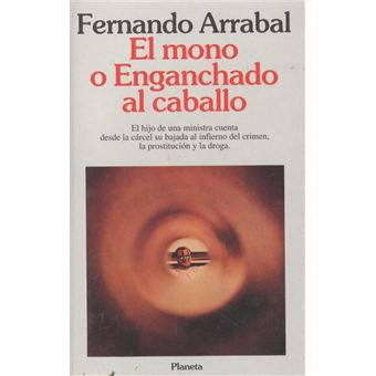 El Mono O Enganchado Al Caballo - 1