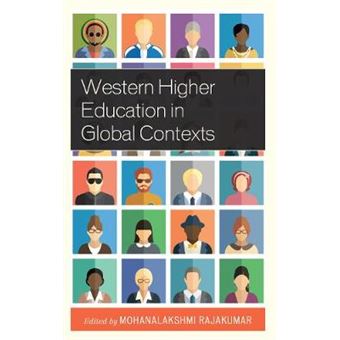 Western Higher Education In Global Contexts Expansion And Internationalization Of Higher Education In Asia, North Africa, And The Middle East - 1