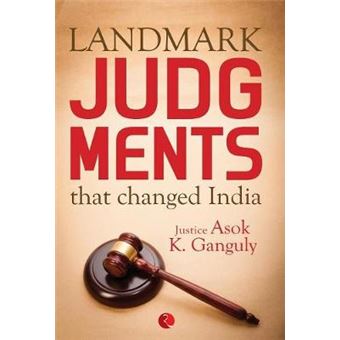 Landmark Judgements That Changed India - 1