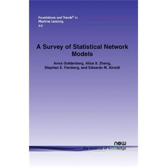 A Survey of Statistical Network Models - Paperback - 2010 - 1