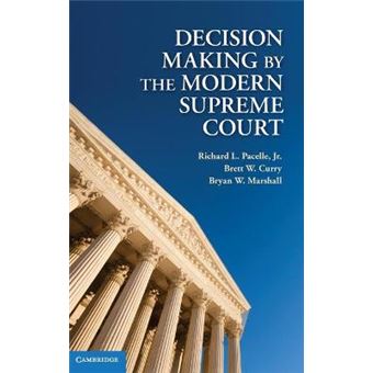 Decision Making by the Modern Supreme Court - Hardback - 2011 - 1