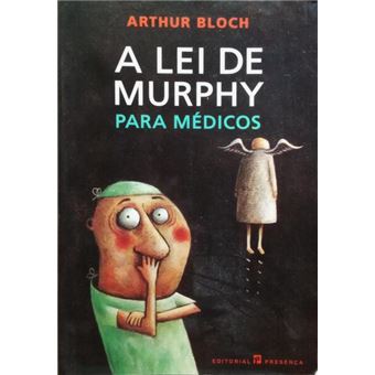 A lei de murphy para médicos. - 1