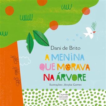 A Menina Que Morava Na Árvore - 1