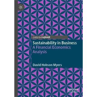 Sustainability In Business A Financial Economics Analysis - 1