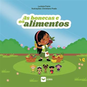 As Bonecas E Os Alimentos - 1
