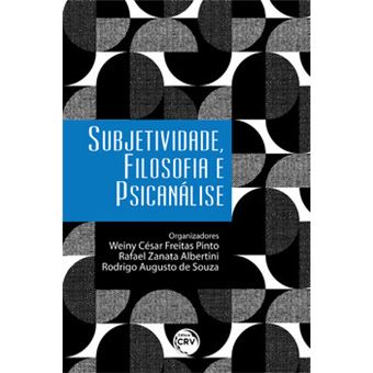Subjetividade, Filosofia E Psicanálise - 1