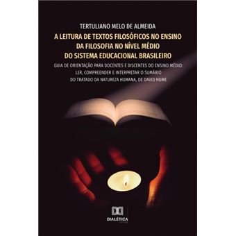 A Leitura De Textos Filosóficos No Ensino Da Filosofia No Nível Médio Do Sistema Educacional Brasileiro - 1