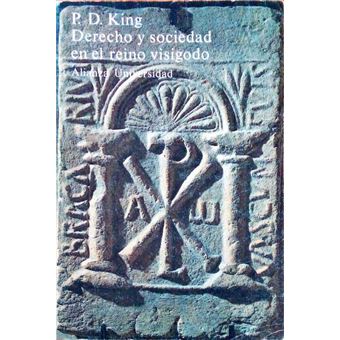 Derecho y sociedad en el reino visigodo. - 1