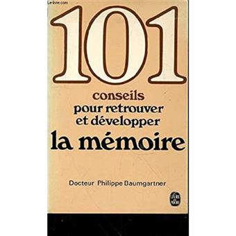 Cent Un Conseils Retrouver Et Devel. Memoire - 1