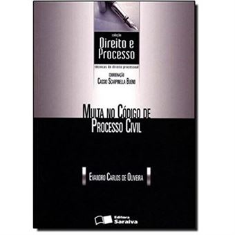 Multa No Código De Processo Civil - Coleção Direito E Processo - 1