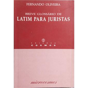 Breve glossário de latim para juristas. [3.ª edição] - 1