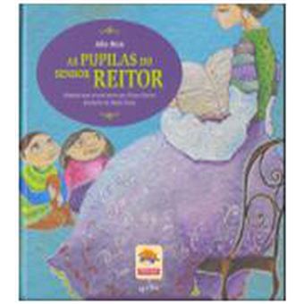 As Pupilas do Senhor Reitor - N.º 1 - Série II - Adaptado para os Mais Novos por Albano Martins - Ilustrações de Helena Simas - 1