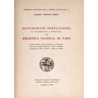 Manuscritos portugueses ou referentes a portugal da biblioteca nacional de paris. - 1