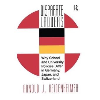 Disparate Ladders Why School And University Policies Differ In Germany, Japan And Switzerland - 1