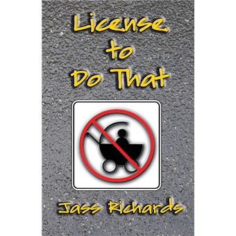 License to Do That - Paperback / softback - 2014 - 1