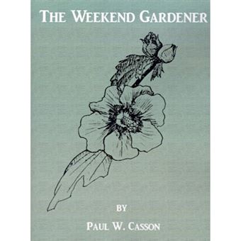 The Weekend Gardener - Paperback / softback - 2000 - 1