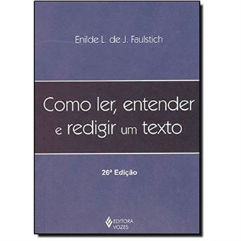 Como Ler, Entender E Redigir Um Texto - 1