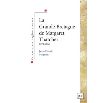 La Grande-Bretagne de Margaret Thatcher (1979-1990) - 1