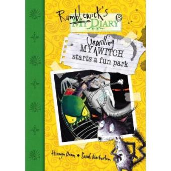 Rumblewick Diaries: My Unwilling Witch Starts a Fun Park - 1