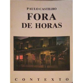 Fora de horas. [2.ª edição] - 1