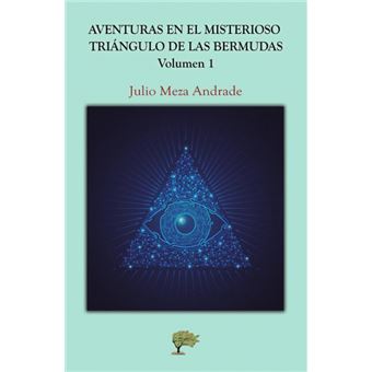 Aventuras En El Misterioso Triángulo De Las Bermudas - 1