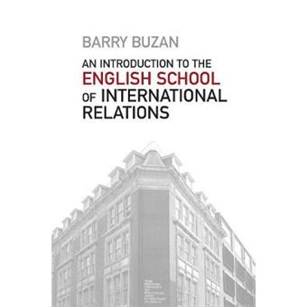 An Introduction to the English School of International Relations - The Societal Approach - Paperback - 2014 - 1