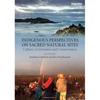 Indigenous Perspectives On Sacred Natural Sites - 1