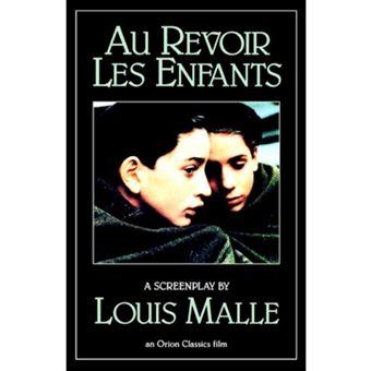 Au Revoir Les Enfants - A Screenplay - Paperback - 1994 - 1