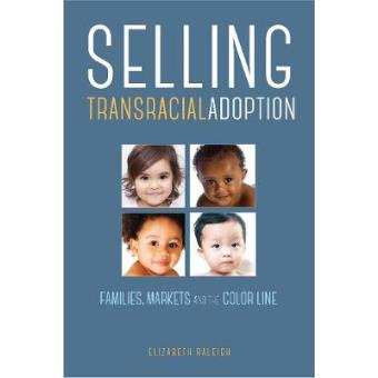 Selling Transracial Adoption - 1
